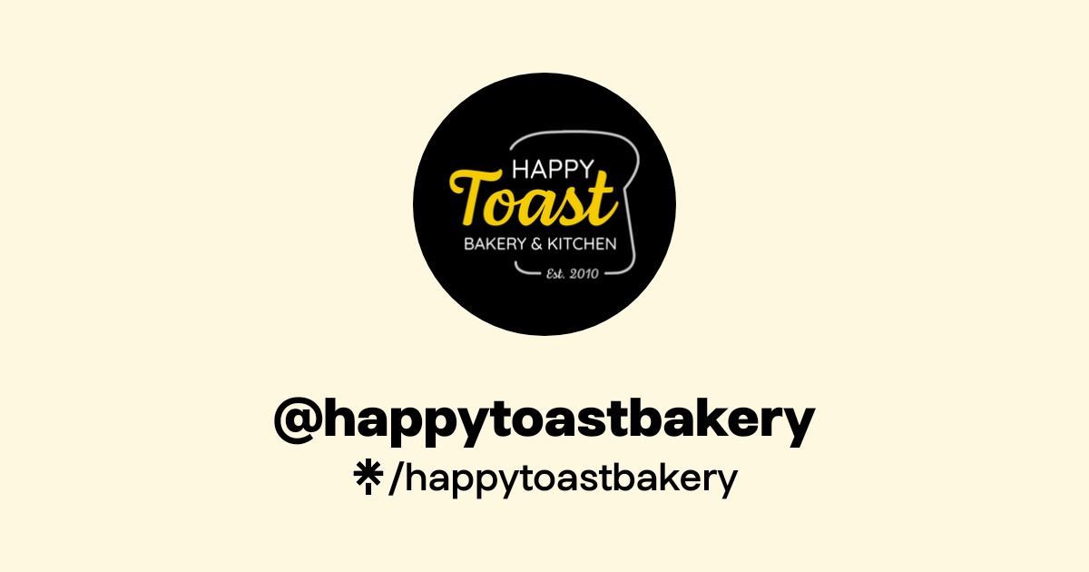 Happy Toast Bakery